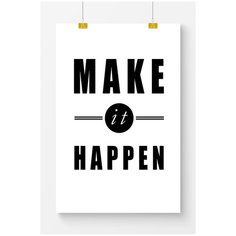 Постер на стену для интерьера Postermarkt Мотивация Make it happen, размер 40х50 см, постеры картины для интерьера в тубусе