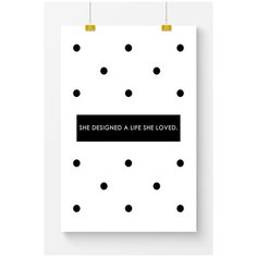 Постер на стену для интерьера Postermarkt Мотивация She designed, размер 60х90 см, постеры картины для интерьера в тубусе
