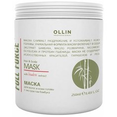 Ollin Professional Full Force Hair&Scalp Mask With Bamboo Extract - Маска для волос и кожи головы с Бамбуком 250 мл