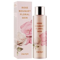 Увлажняющий цветочный тоник Маньо Manyo Rose Bouquet Floral Skin