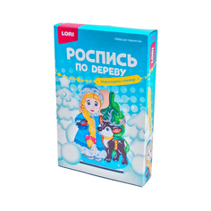 Набор для творчества LORI Роспись по дереву Новогодний сувенир Снегурочка с оленем Фнн-024