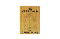 Табличка декоративная Keep Calm and drink Wine ИТ-037 Волшебная страна