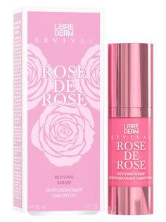 Возрождающая сыворотка для лица LIBREDERM ROSE DE ROSE 30 мл