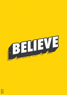 Большой мотивационный постер на стену "Believe" 40х50 см без рамы Motivate Me Posters