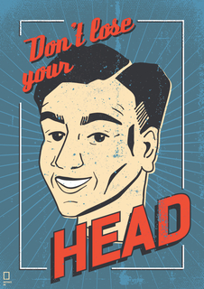 Большой мотивационный постер на стену "Lose Your Head" 50х70 см без рамы Motivate Me Posters
