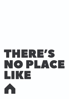 Большой постер на стену "Theres No Place Like Home" 50х70 см без рамы