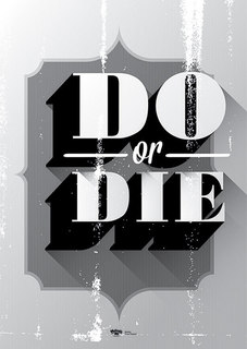 Большой мотивационный постер на стену "Do or Die" 60х90 см без рамы Motivate Me Posters