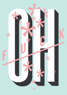 Большой постер на стену "Oh F*ck" 40х50 см без рамы Motivate Me Posters