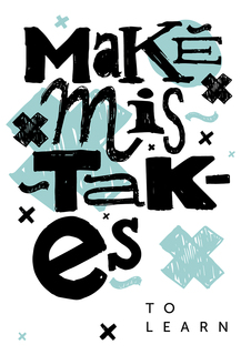 Большой мотивационный постер на стену "Make Mistakes" 40х50 см без рамы Motivate Me Posters