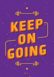 Большой мотивационный постер на стену "Keep On Going" 40х50 см без рамы Motivate Me Posters