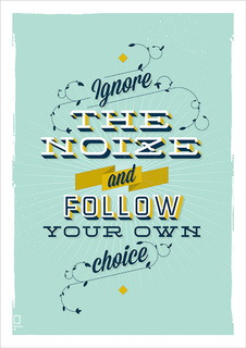 Большой мотивационный постер на стену "Ignore The Noise" 50х70 см без рамы Motivate Me Posters