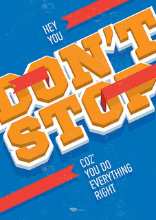 Большой мотивационный постер на стену "Dont Stop" 50х70 см без рамы Motivate Me Posters