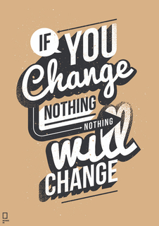 Большой мотивационный постер на стену "If You Change" 60х90 см без рамы Motivate Me Posters
