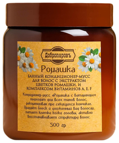 Кондиционер банный для волос "Ромашка" с витаминами А,Е,F, 500 г Добропаровъ