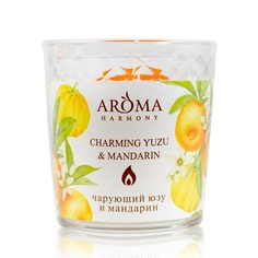 Свеча ароматическая Aroma Harmony " Charming juzu & Mandarin " 160г