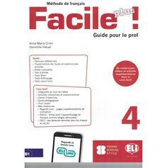 Книга Facile plus ! 4 Guide pedagogique + CD(2) Eli