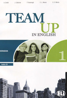 Книга Team Up in English 1 Workbook + CD Eli