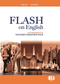 Книга FLASH on English Intermediate Teachers Book + CD/CD-ROM Eli