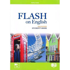 Книга FLASH on English Beginner Students Book Eli