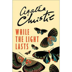 Книга While the Light Lasts Harper Collins