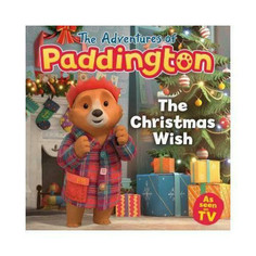 Книга Adventures of Paddington: The Christmas Wish Harper Collins
