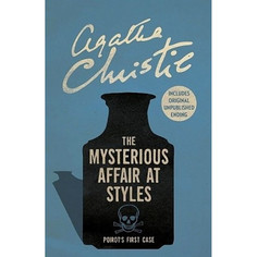 Книга The Mysterious Affair at Styles. Christie Agatha Harper Collins