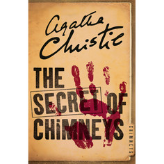 Книга The Secret of Chimneys Harper Collins