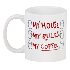 3D кружка Printio My house, my rules, my coffee 330 мл