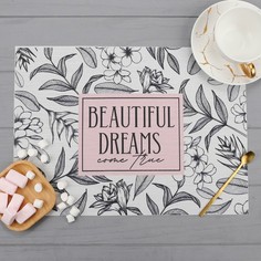 Салфетка на стол Beautiful dreams , ПВХ, 40х29 Доляна