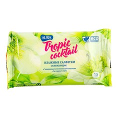 Влажные салфетки Aura Tropic Coctail Антибактериальные 15 шт.