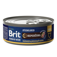 Корм влажный Brit Premium by Nature консервы, для стерилизованных кошек, перепёлка, 100 г Brit*