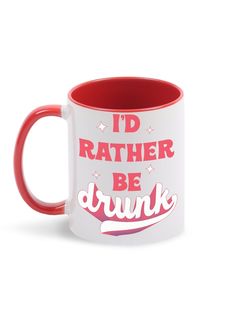 Кружка Каждому Своё "Id rather be drunk/Фраза" 330 мл