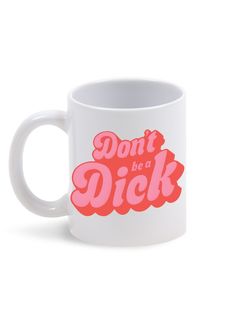 Кружка Каждому Своё "Dont be/Pink/Фраза" 330 мл