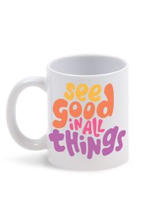 Кружка Каждому Своё "See good in all things/Ищи хорошее во всем" 330 мл
