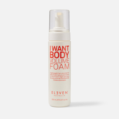 Пенка для волос Eleven Australia I Want Body Volume Foam 200 мл