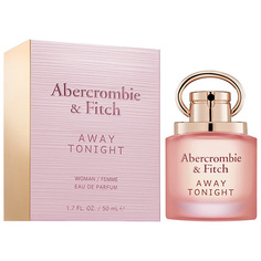 Парфюмированная вода Женская Abercrombie & Fitch Away Tonight Women 50мл