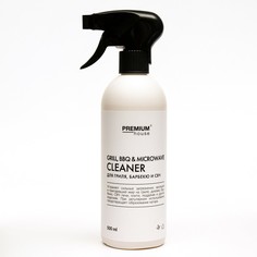 Чистящее средство Premium House для гриля, барбекю и свч, 500 мл