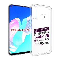 Чехол бампер MyPads не-пей-один-дома для Huawei P40 Lite E