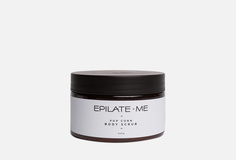 Сахарный скраб для тела Epilate ME