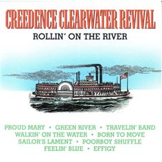 Creedence Clearwater Revival Rollin On The River (CD) Fantasy