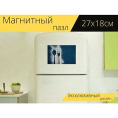 Магнитный пазл "Ложка, вилка, столовые приборы" на холодильник 27 x 18 см. Lots Prints