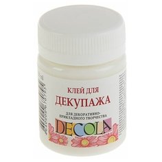 Завод художественных красок «Невская палитра» Клей для декупажа Decola, универсальный, 50 мл