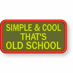 Нашивка на липучке SIMPLE & COOL thats OLD SCHOOL, шеврон на одежду 6*3 см, цвет #10. Патч с вышивкой Shevronpogon, Россия