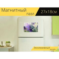 Магнитный пазл "Прострел, паске цветок, цвести" на холодильник 27 x 18 см. Lots Prints
