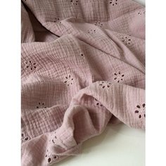 1 метр. Муслин двухслойный жатый с вышивкой. Супер новинка! Хлопок 100%, отрез 100*140 см. Цвет пыльная роза. Ткань для шитья и рукоделия. Нет бренда