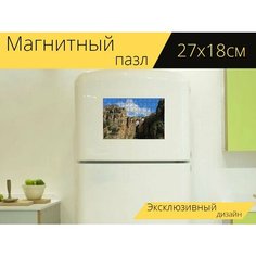 Магнитный пазл "Ронда, испания, каньон" на холодильник 27 x 18 см. Lots Prints