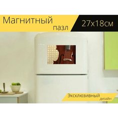 Магнитный пазл "Скрипка, струны, инструмент" на холодильник 27 x 18 см. Lots Prints