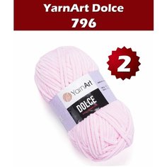 Пряжа YarnArt Dolce - 2 шт, светло-розовый (796), 120м/100г, 100% микрополиэстер, плюшевая пряжа для вязания игрушек ярнарт дольче