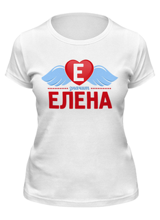 Футболка женская Printio Елена знчит белая M