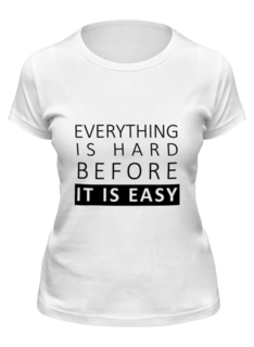 Футболка женская Printio It is easy белая S